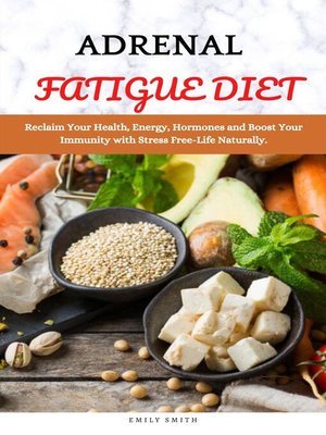 cover image of Adrenal Fatigue Diet